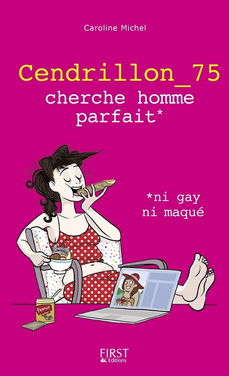 Cendrillon_75 cherche homme parfait, ni gay ni maqué 9782754072274