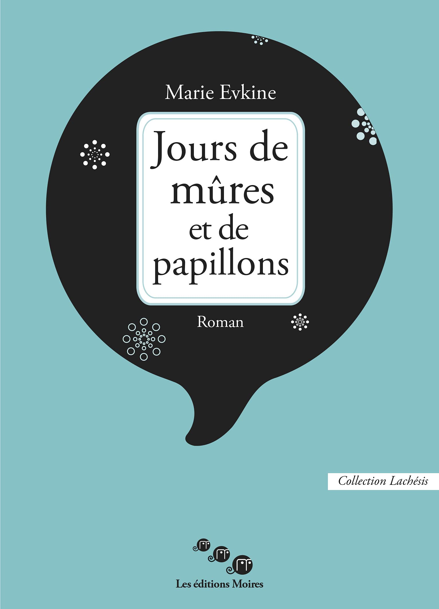 Jours de mûres et de papillons 9791091998093