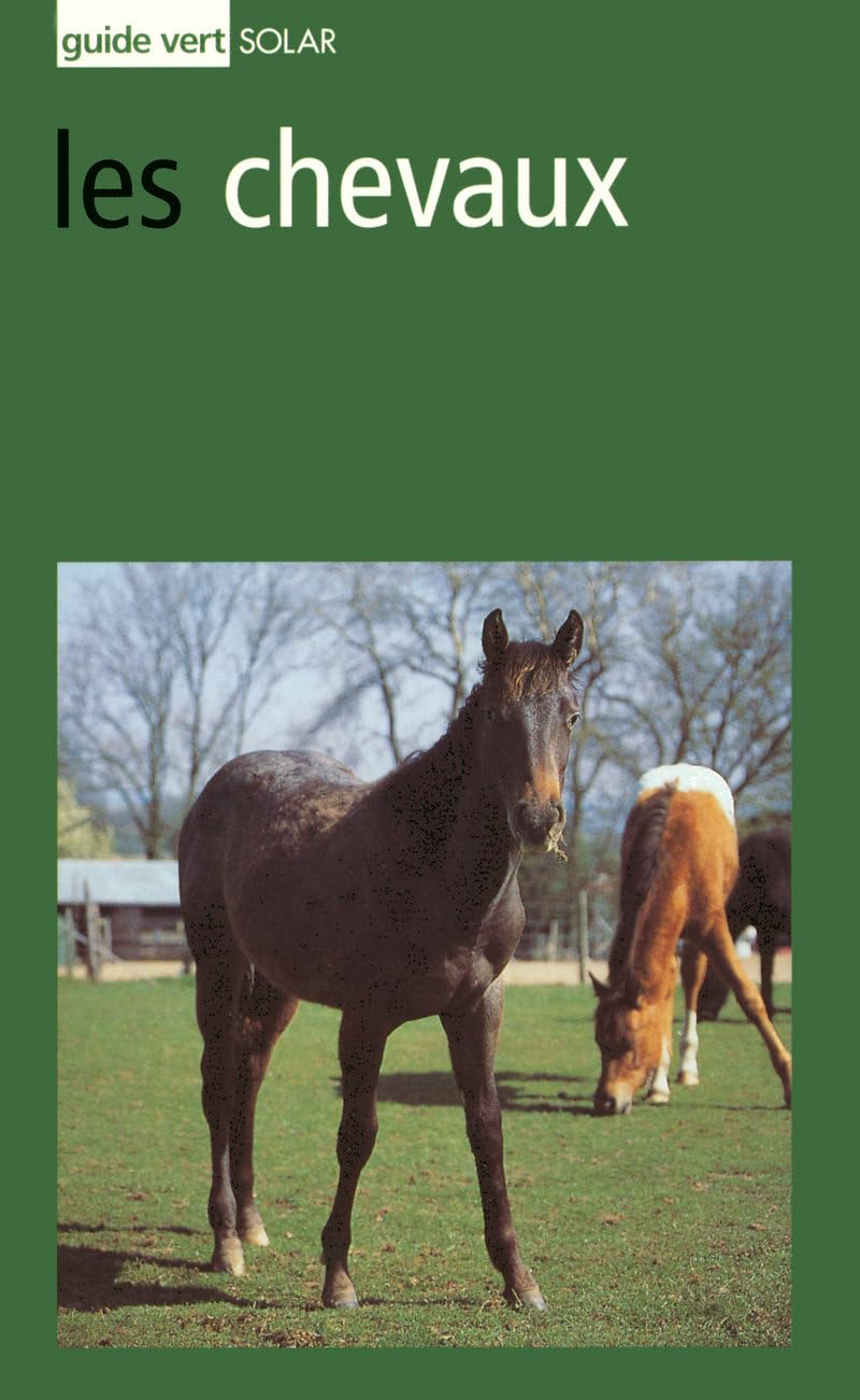 Guide vert : Chevaux 9782263030741