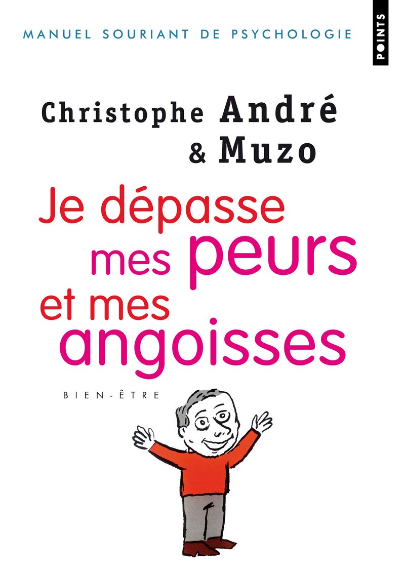 Je dépasse mes peurs et mes angoisses 9782757817469