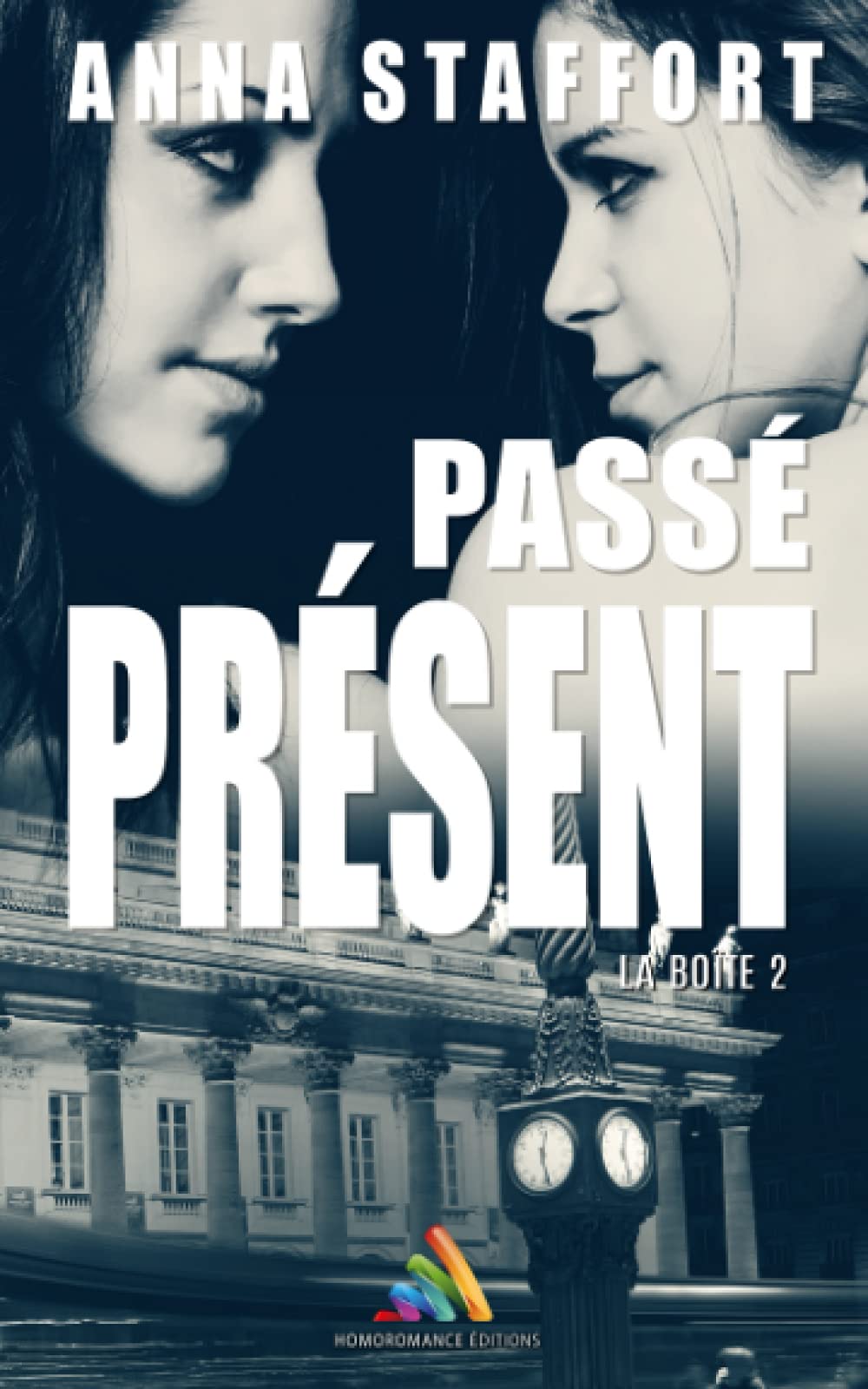 Passé présent: La boîte 2 9782925172314