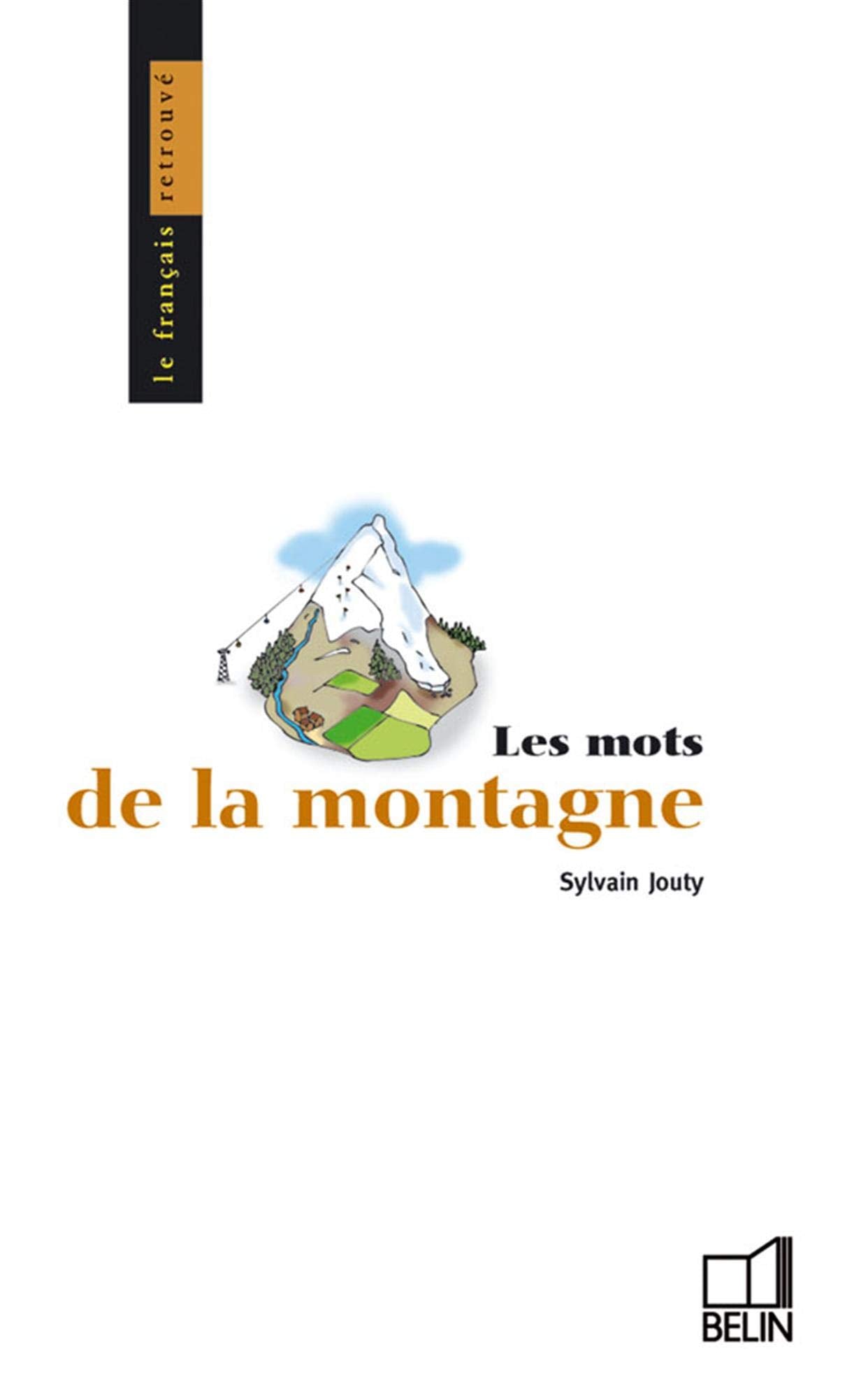 Les mots de la montagne 9782701137568