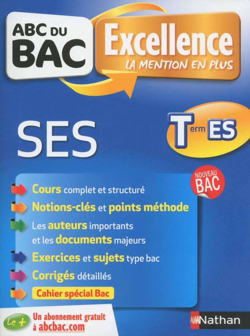 ABC du BAC Excellence SES Term ES 9782091894294