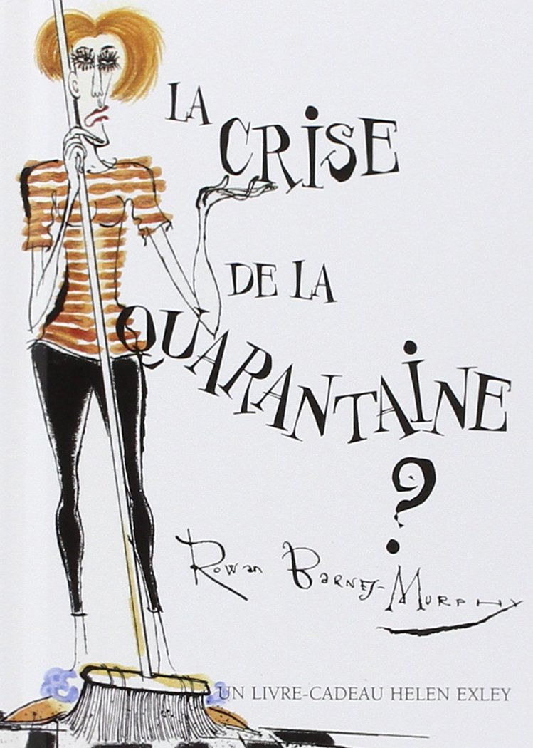 La crise de la quarantaine 9782873882884