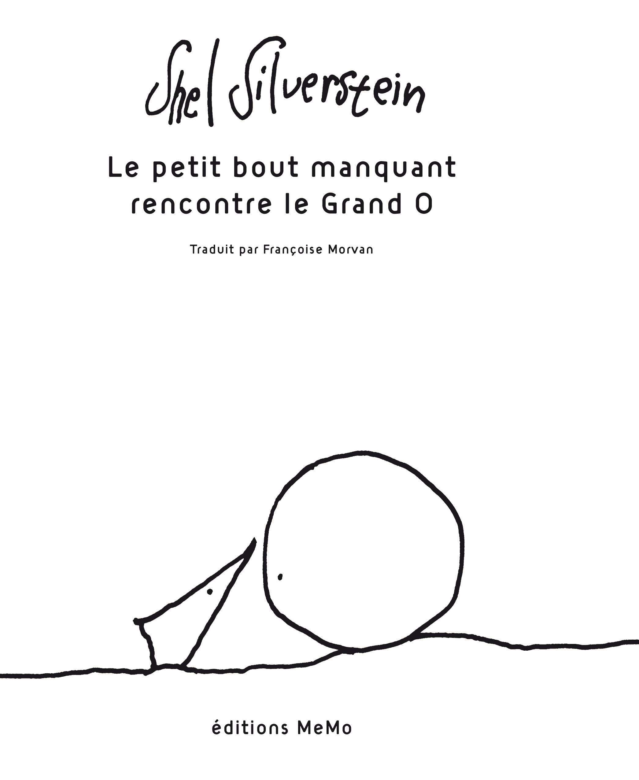 Le petit bout manquant rencontre le Grand O 9782910391652