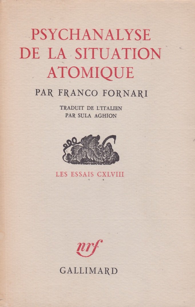 Psychanalyse de la situation atomique 9782070269983