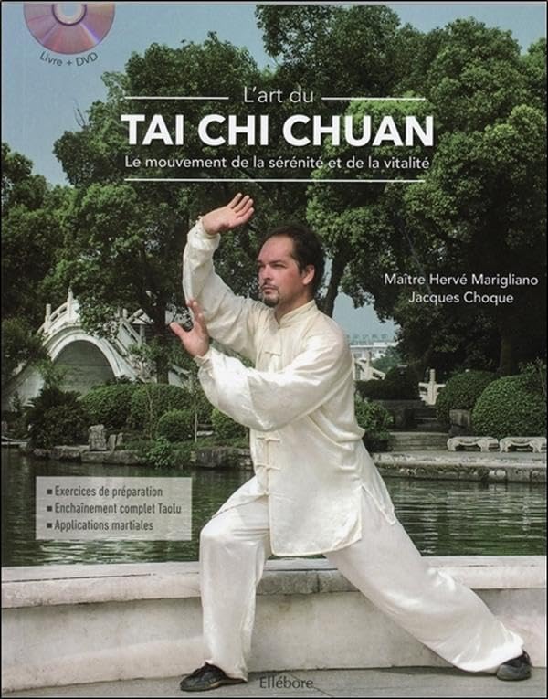 L'art du Tai Chi Chuan - Le mouvement de la sérénité et de la vitalité - Livre + DVD 9791023000788