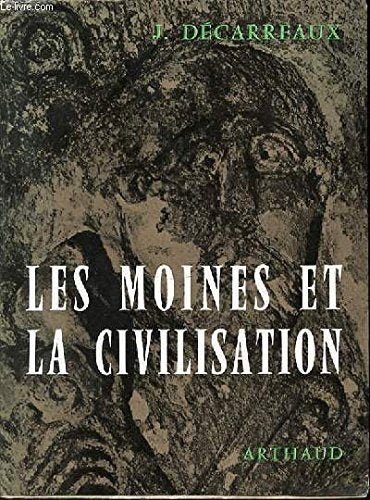 les moines et la civilisation en occident