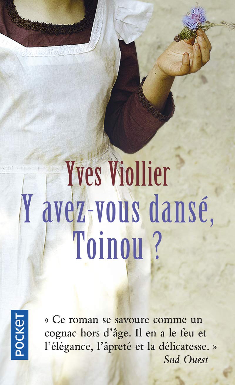 Y avez-vous dansé, Toinou ? 9782266270564