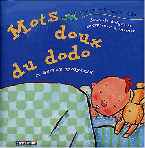 Mots doux du dodo et autres moments 9782203144590