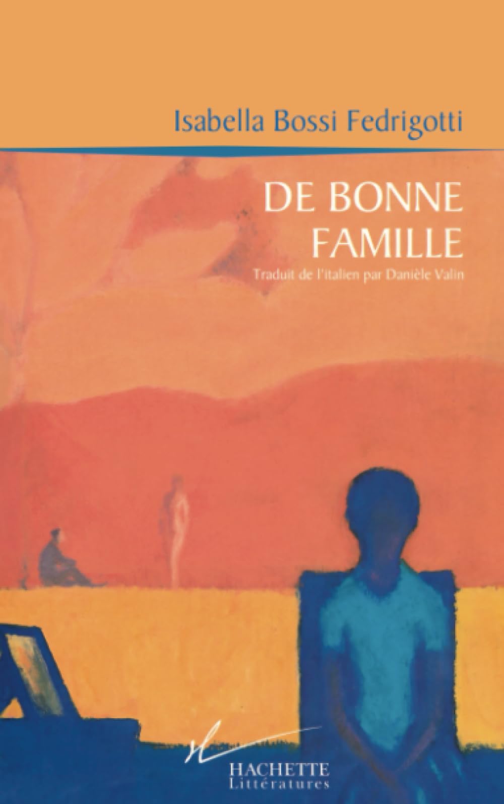 De bonne famille 9782012353152