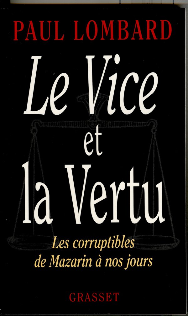 Le vice et la vertu 9782246523314