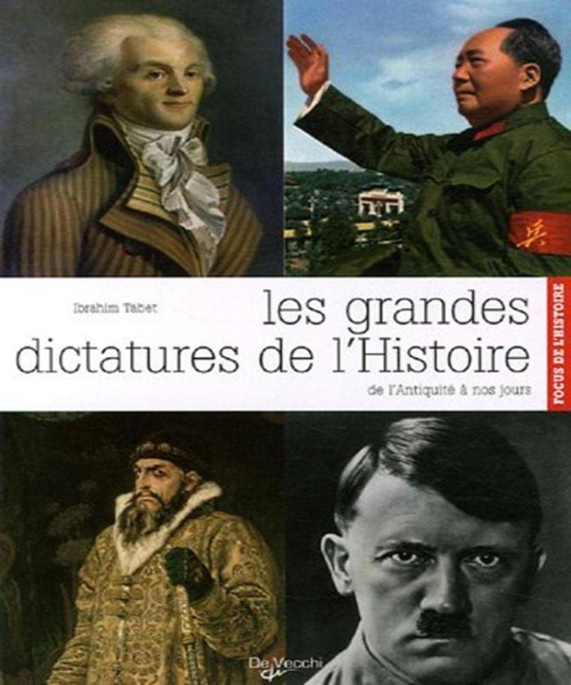 Les grandes dictatures de l'Histoire 9782732882932