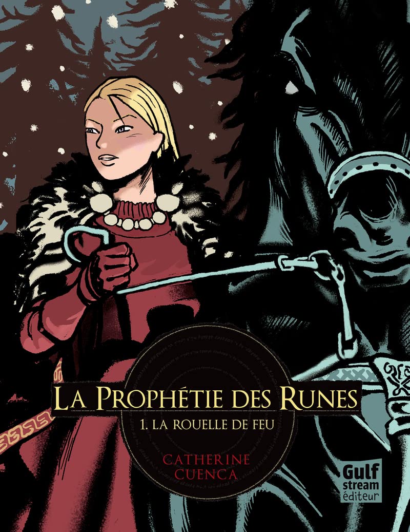 La Prophétie des Runes - tome 1 La Rouelle de feu (1) 9782354883263
