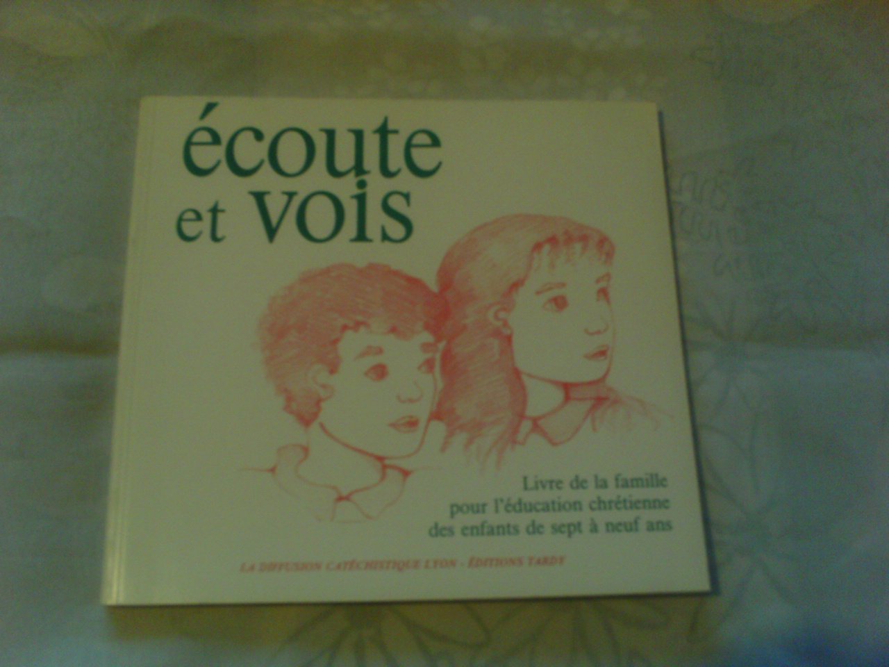 Écoute et vois / livre de la famille 9782710503026
