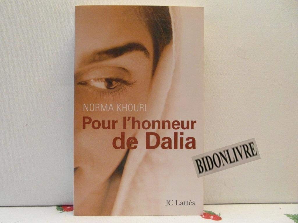 Pour l'honneur de Dalia 9782709624428