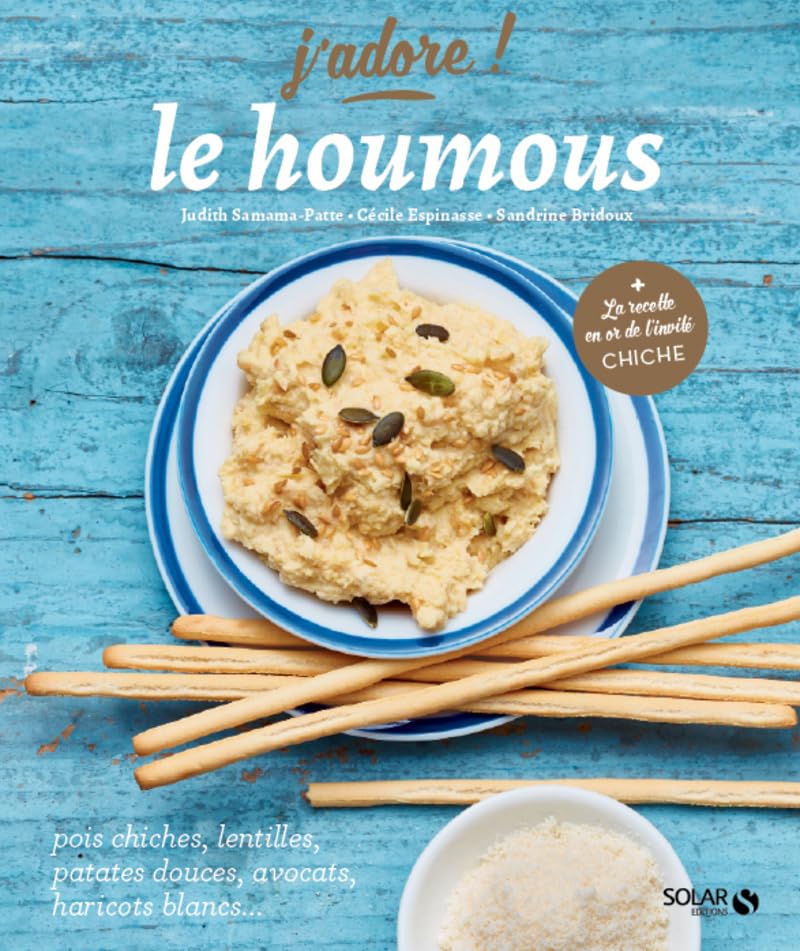 Le houmous - J'adore 9782263160844