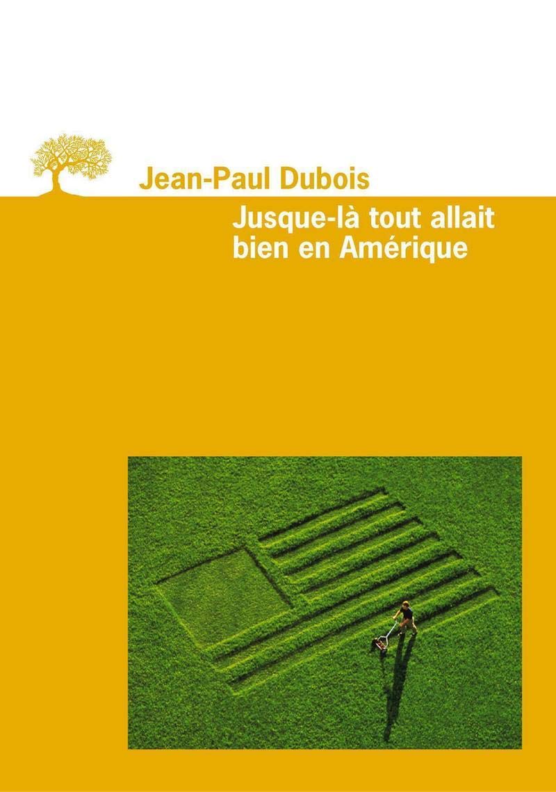 Jusque-là tout allait bien en Amérique 9782879294179