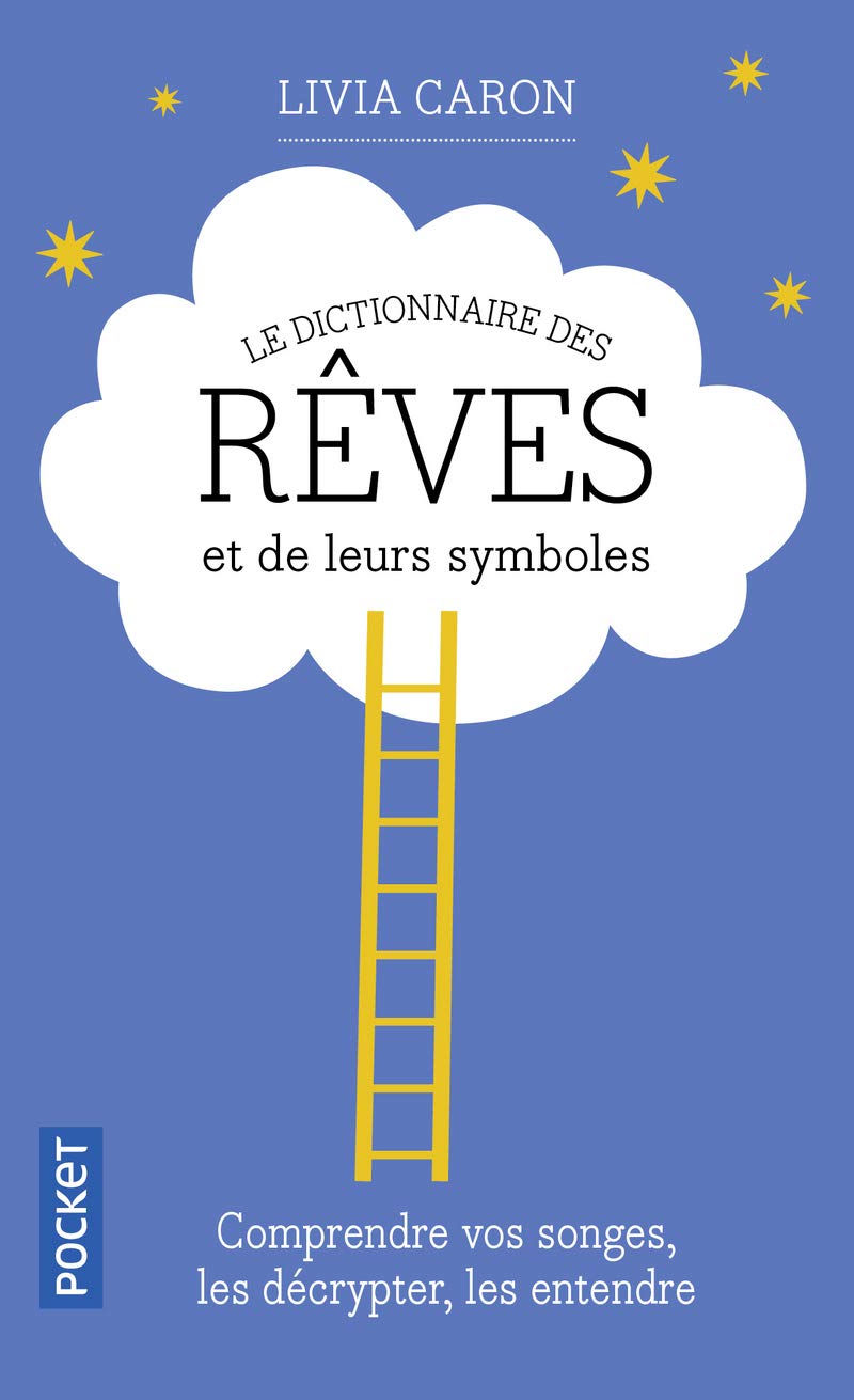 Le dictionnaire des rêves et de leurs symboles 9782266181419