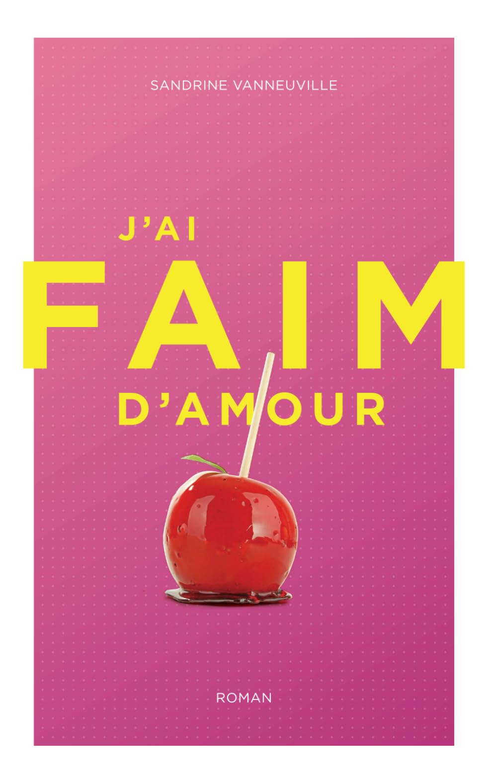 J'ai faim d'amour 9791069987661