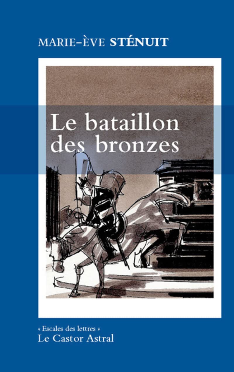 Le Bataillon des Bronzes 9782859207373