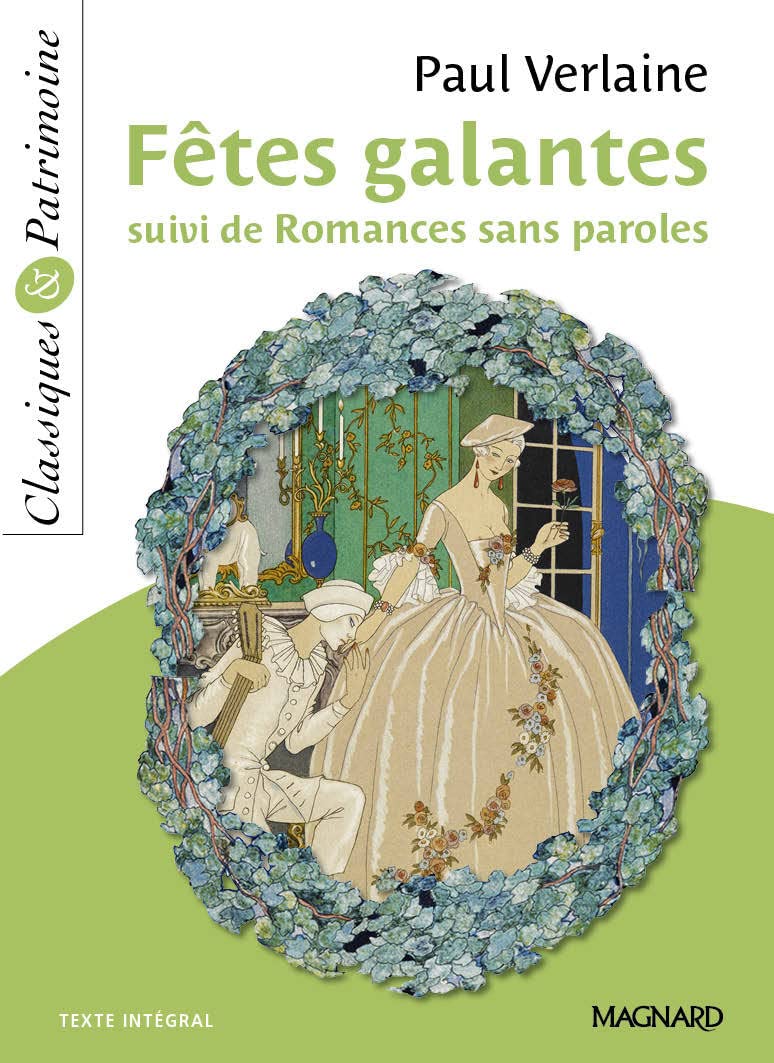 Fêtes galantes suivi de Romances sans paroles - Classiques et Patrimoine 9782210751064