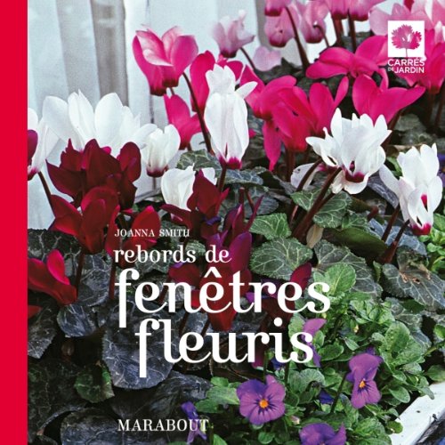 Rebords de fenêtres fleuris 9782501075947