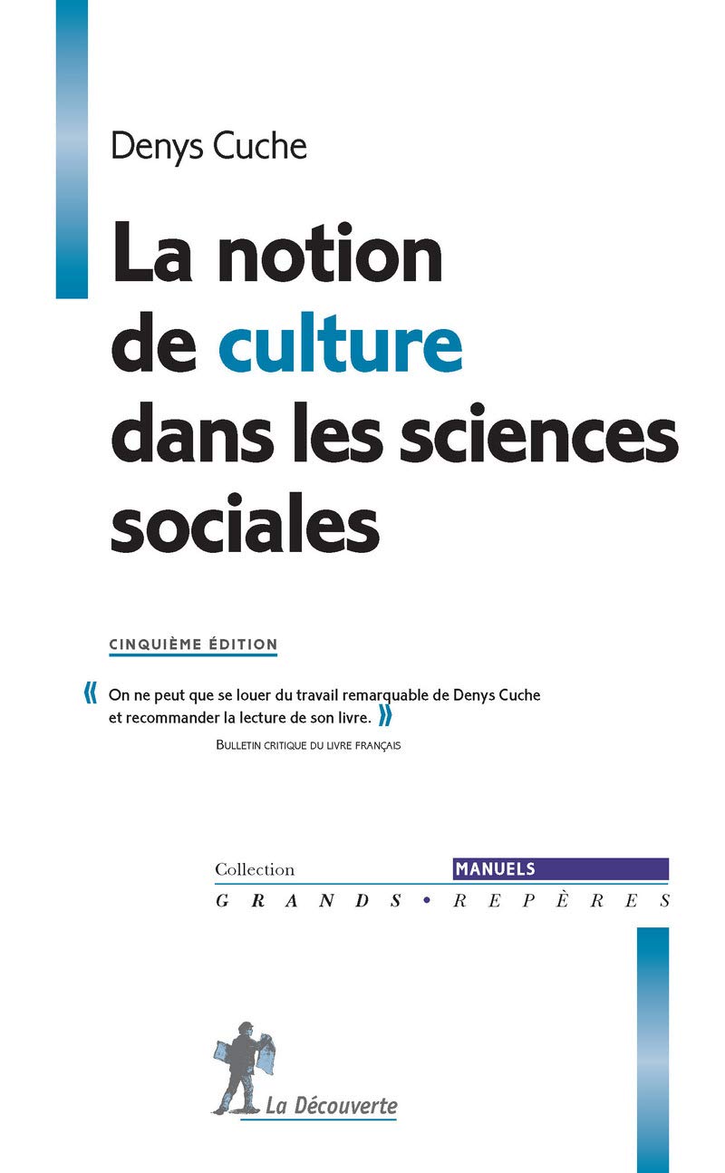 La notion de culture dans les sciences sociales 9782707190598