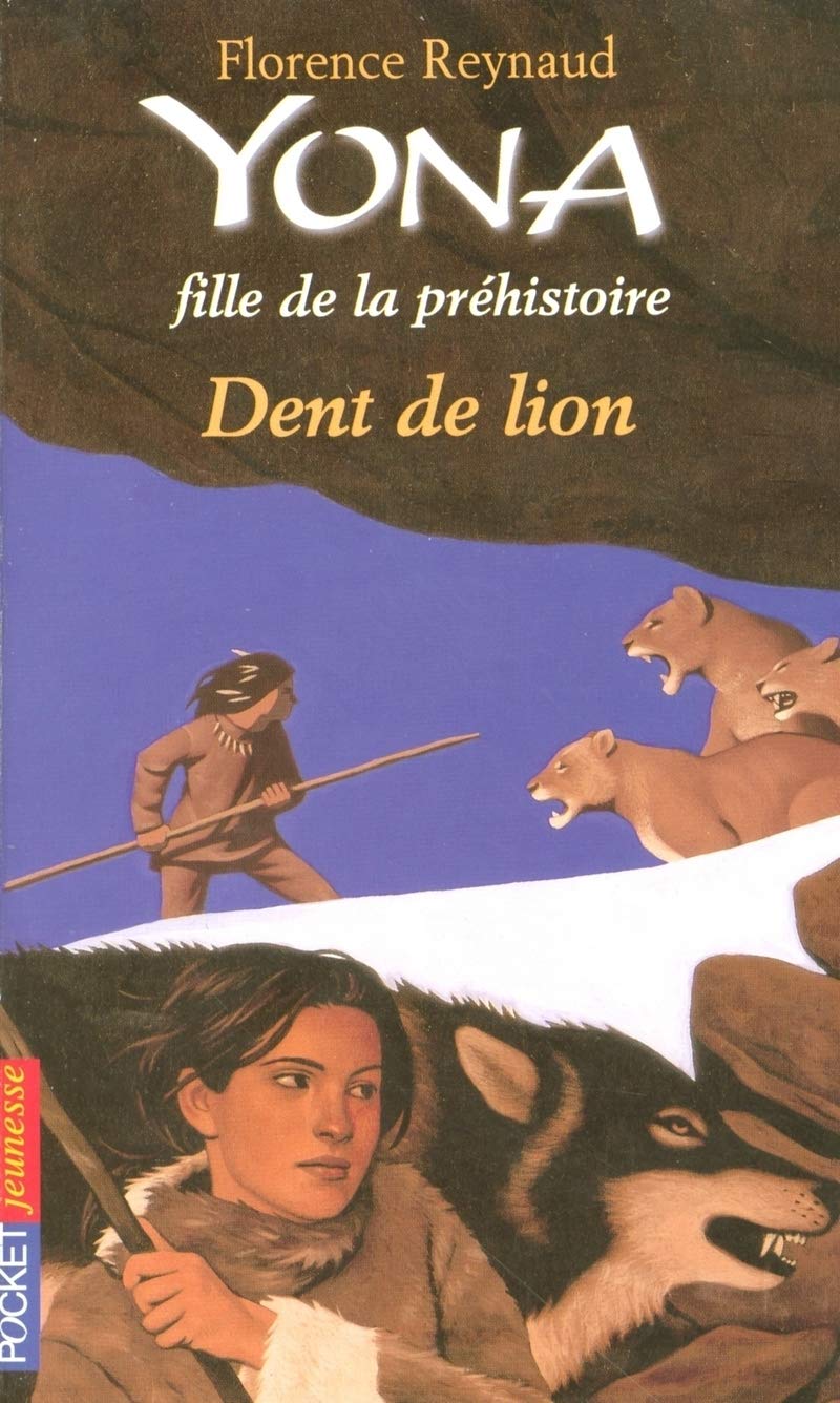 Yona, fille de la préhistoire - Dent de lion (02) 9782266143813