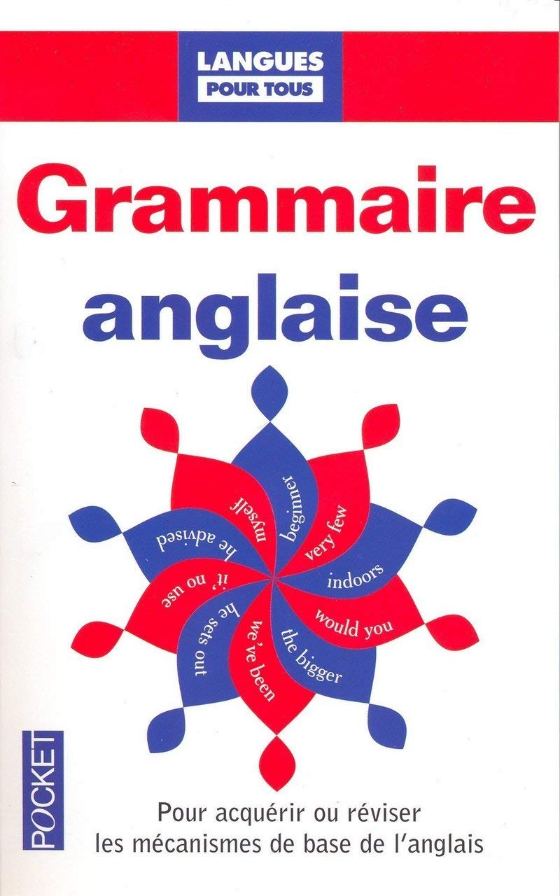 Grammaire anglaise pour tous 9782266178730