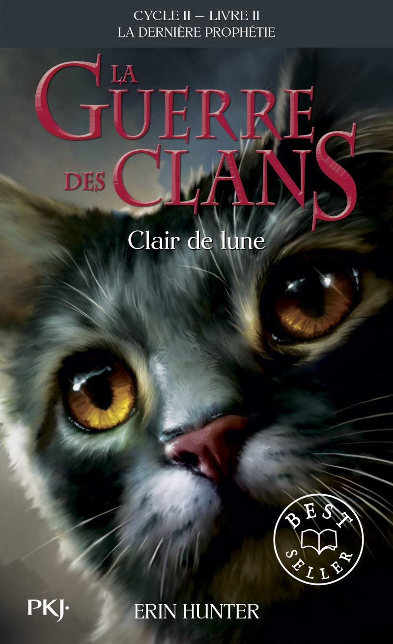 La guerre des Clans, cycle II - tome 02 : Clair de lune 9782266222839