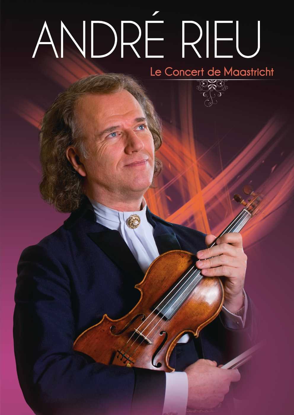 André Rieu: Le Concert De Maastricht 0600753234389