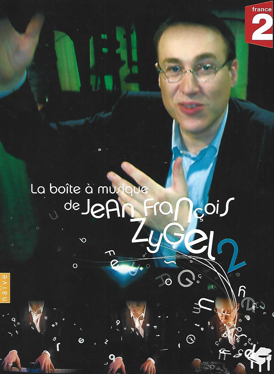 La Boîte A Musique 2008 De Jean-Francois Zygel 0822186021361