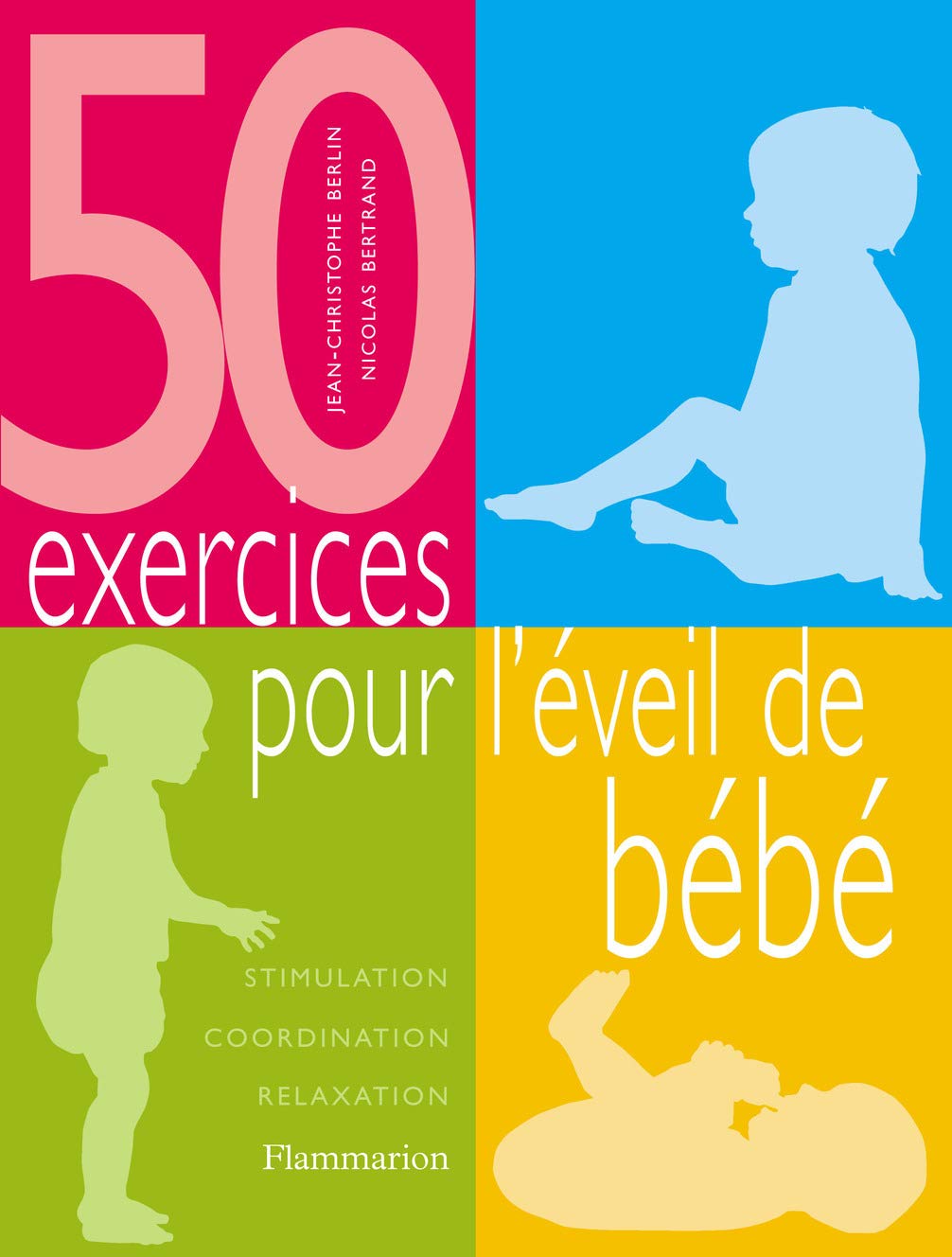 50 exercices pour l'éveil de bébé 9782082011723