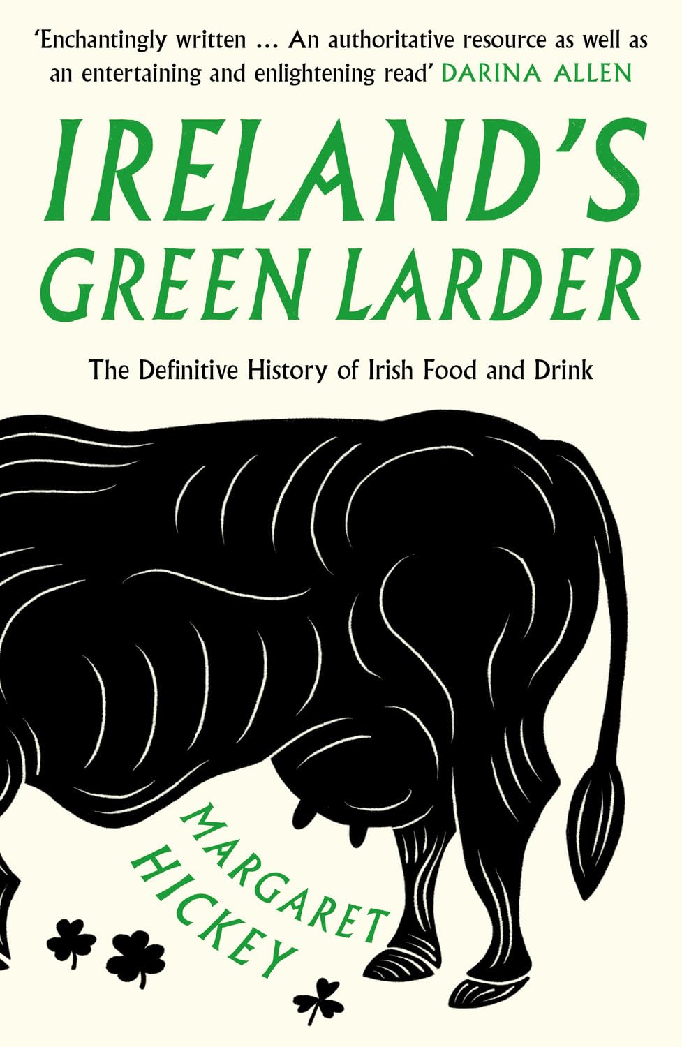 Ireland’s Green Larder 9781783527991