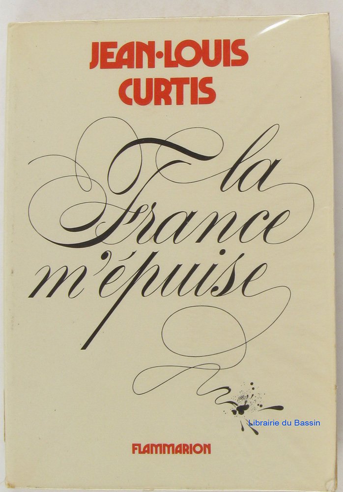 La France m'épuise 9782080644534