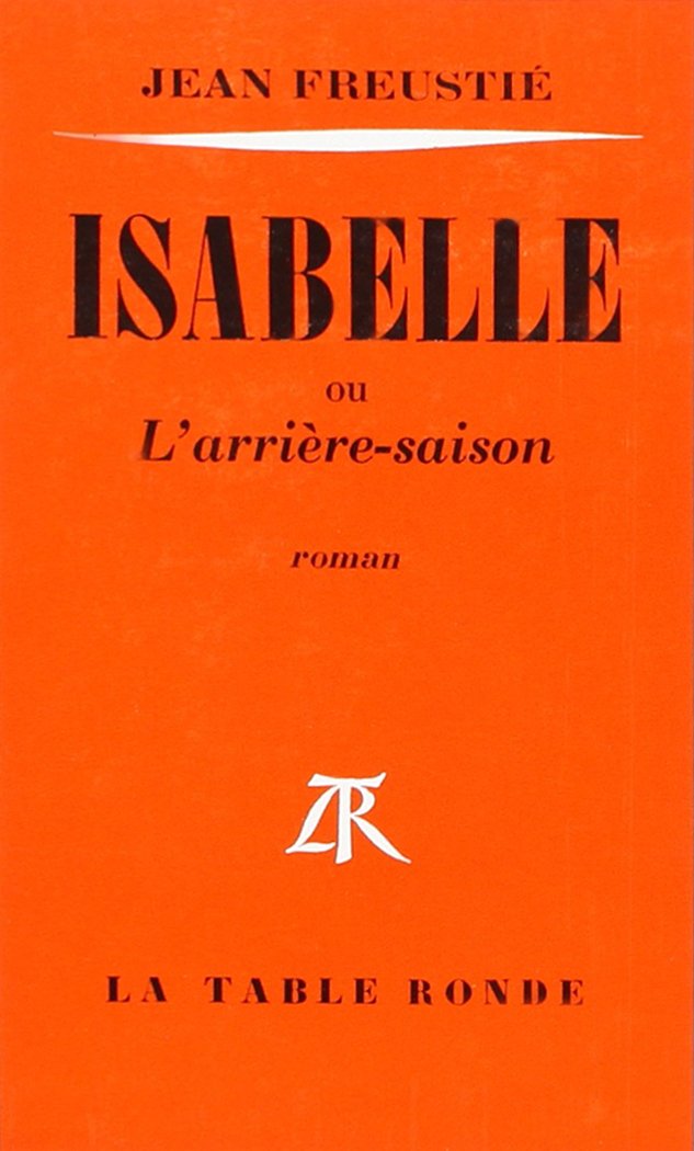 Isabelle ou L'Arrière-saison 9782710313571