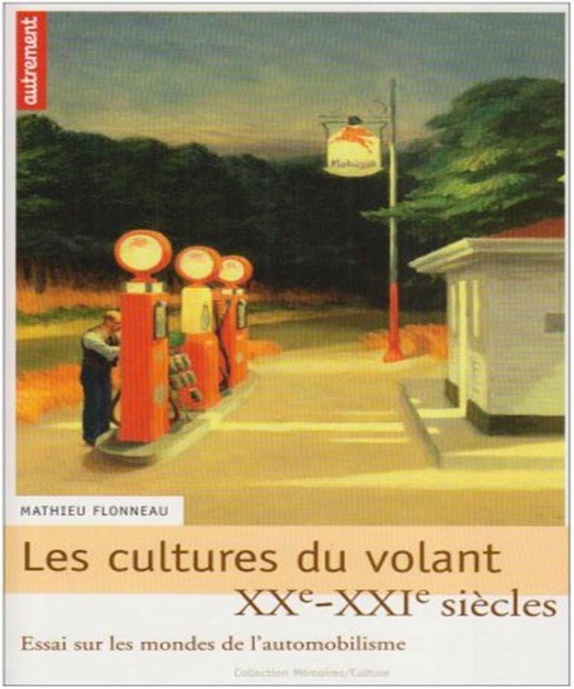 Les Cultures du volant 9782746711839