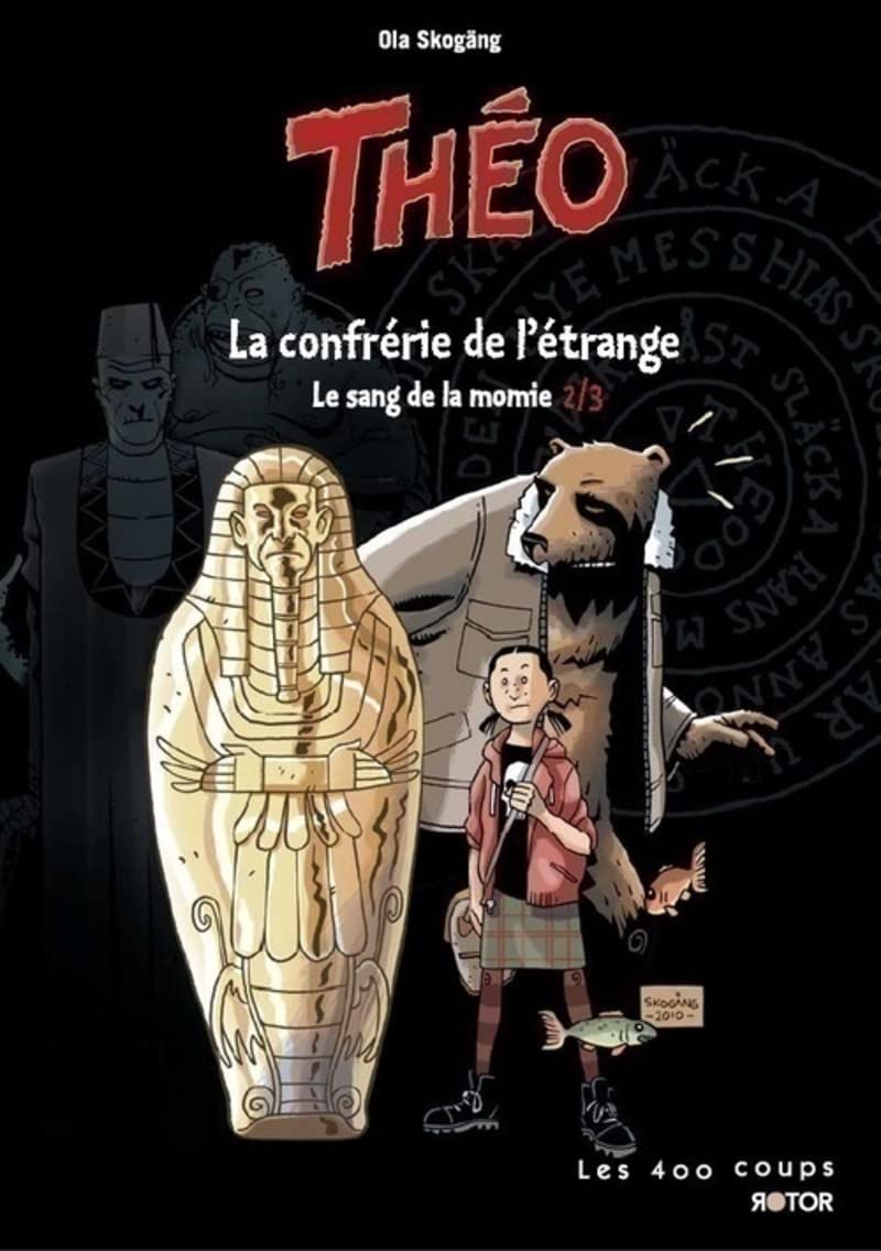 Théo T 2-La confrérie de l'étrange (02) 9782895404972