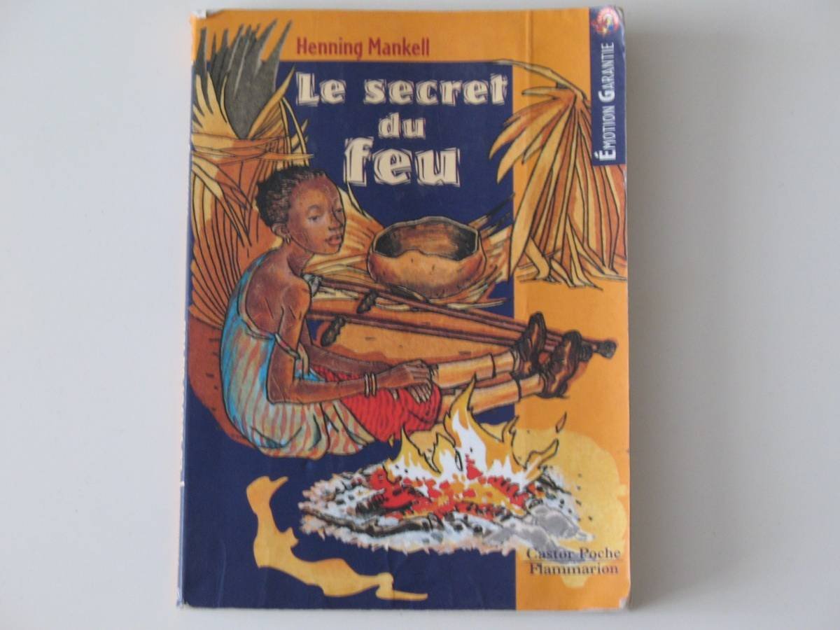 Le Secret du feu 9782081642010