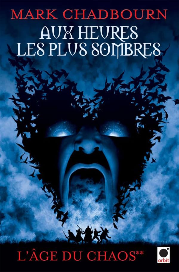 Aux heures les plus sombres, (L'Âge du chaos**) 9782360510047