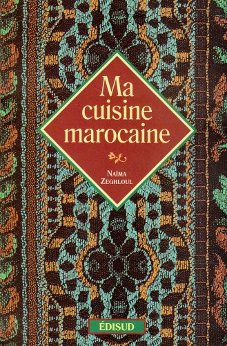 Ma cuisine marocaine 9782744901492