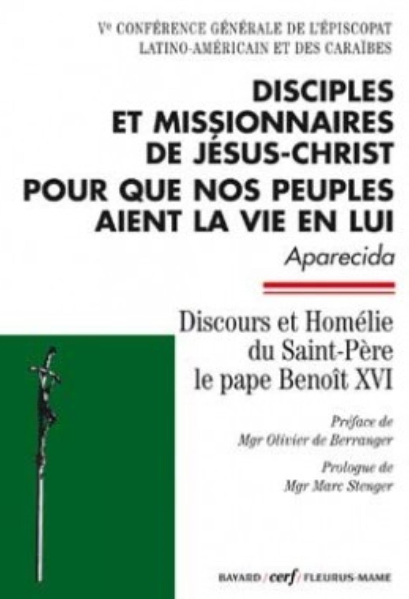 Disciples et missionnaires de Jésus-Christ pour que nos peuples aient la vie en lui 9782204088220