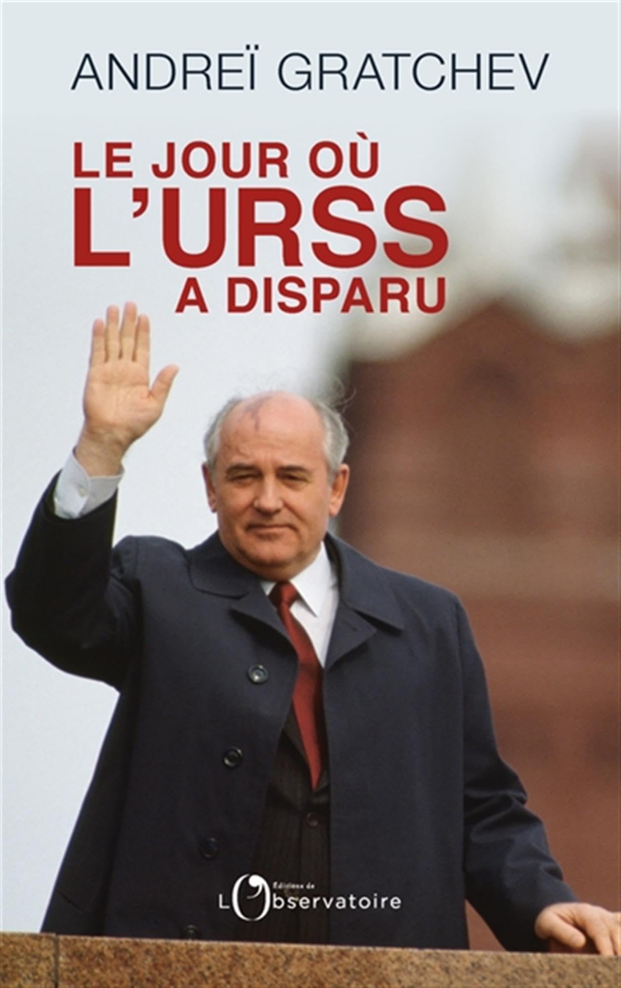 Le jour ou l'urss a disparu 9791032920909