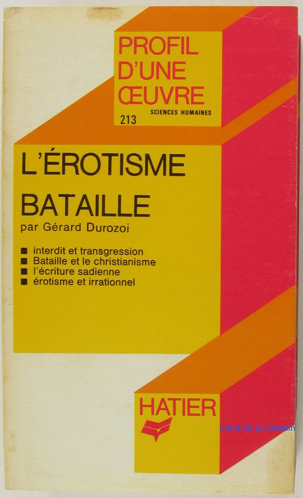 "L'Érotisme", Bataille: Analyse critique 9782218029226