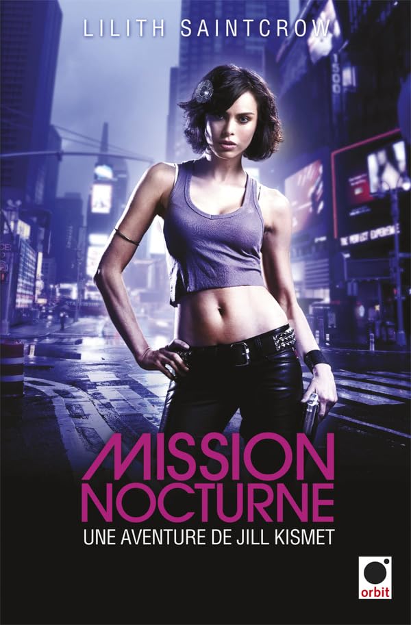 Mission nocturne - Une aventure de Jill Kismet 9782360510320