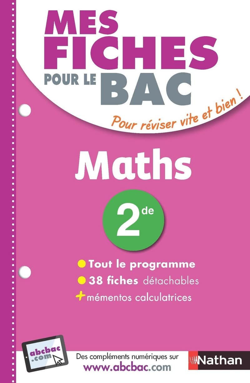 Mes Fiches pour le BAC Maths 2de 9782091503134