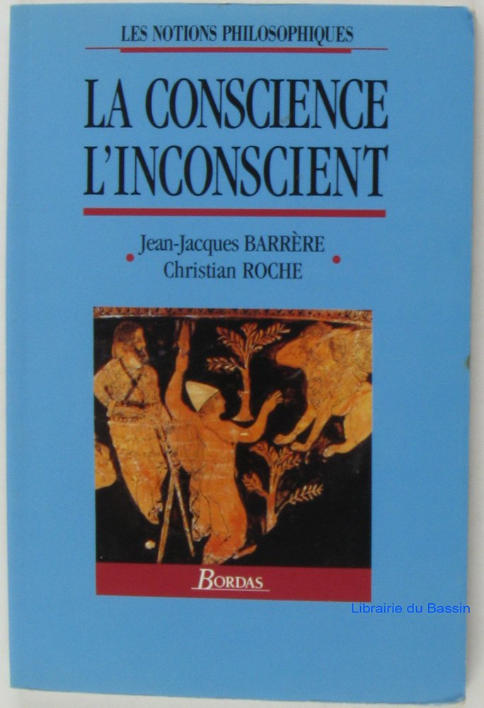 BARRERE/CONSC.INCONSC. (Ancienne Edition) 9782040209292