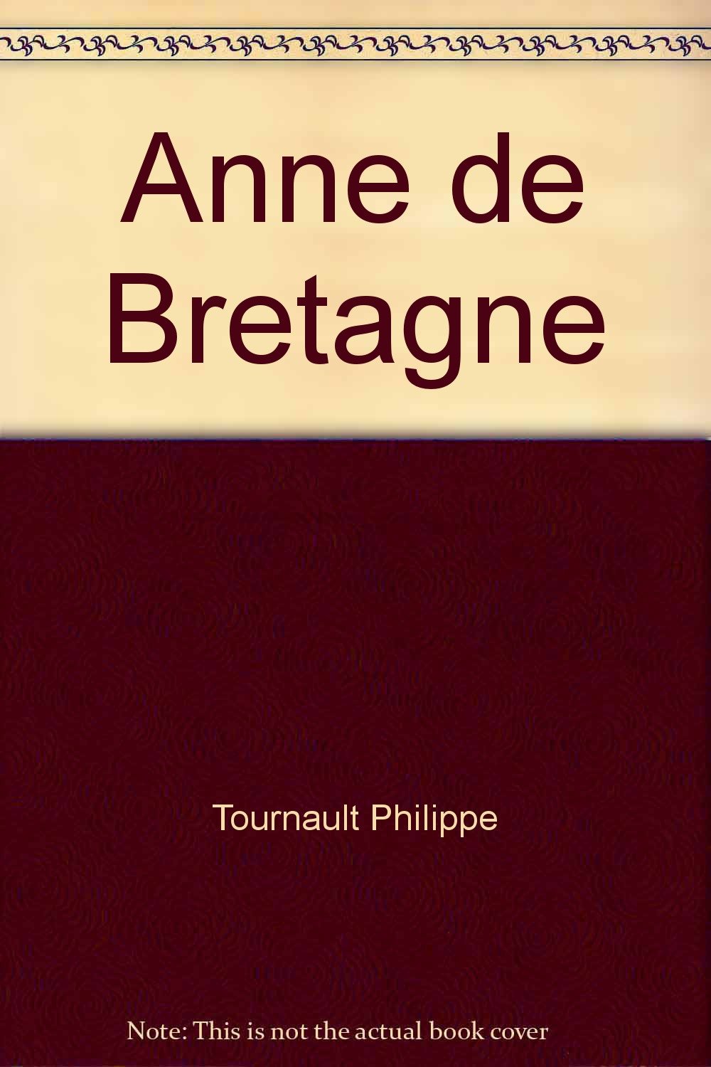 ANNE DE BRETAGNE 9782286002947