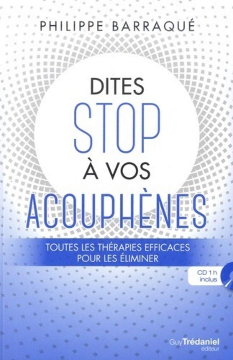 Dites stop à vos acouphènes (CD) 9782813219763